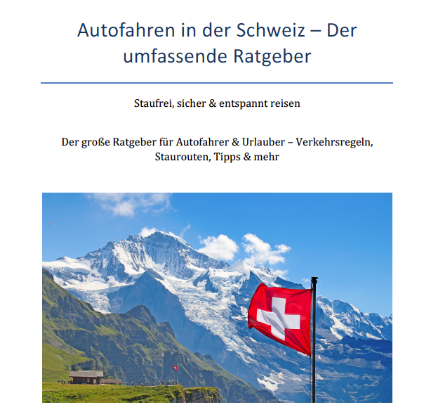 Straßenratgeber Schweiz 2025